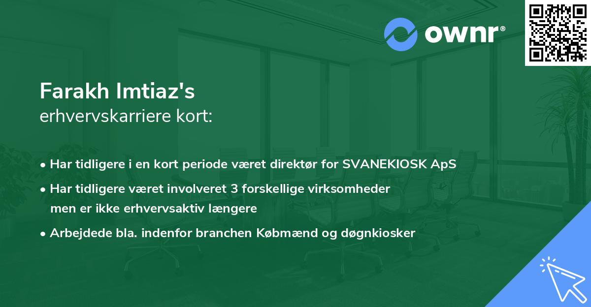 Farakh Imtiaz's erhvervskarriere kort