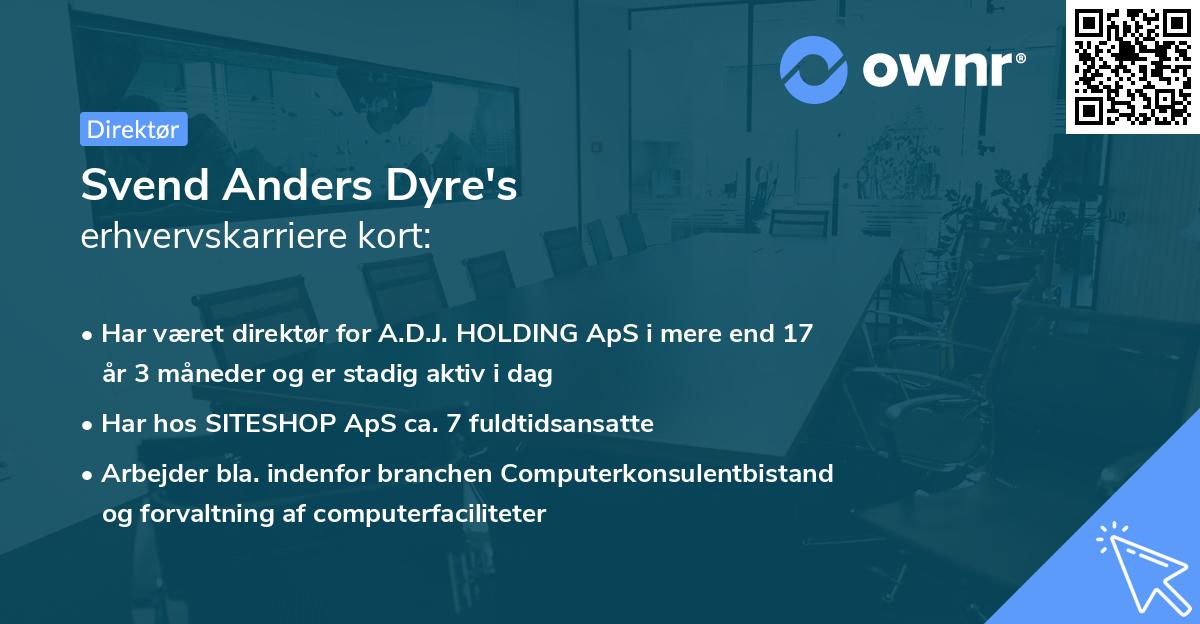 Svend Anders Dyre's erhvervskarriere kort