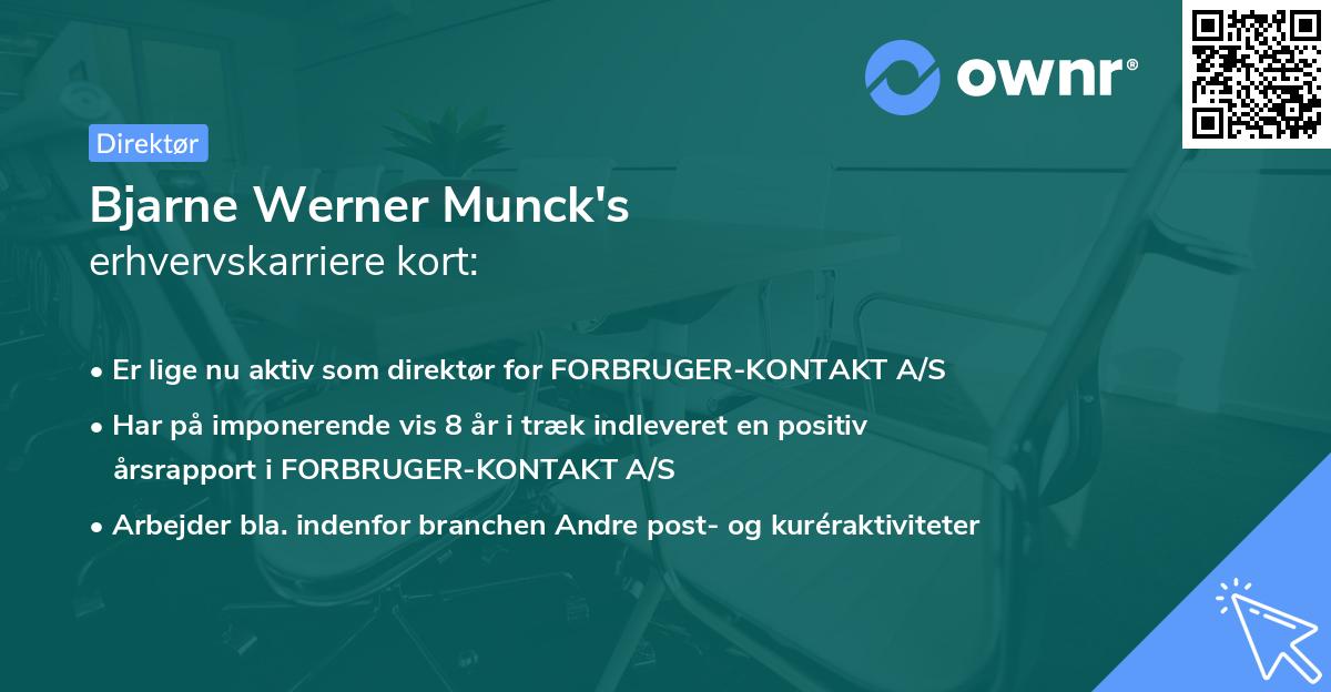 Bjarne Werner Munck's erhvervskarriere kort