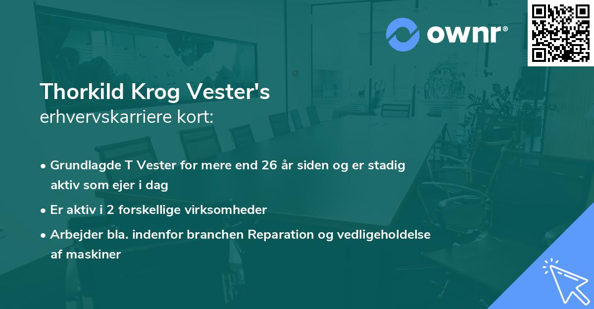 Thorkild Krog Vester's erhvervskarriere kort