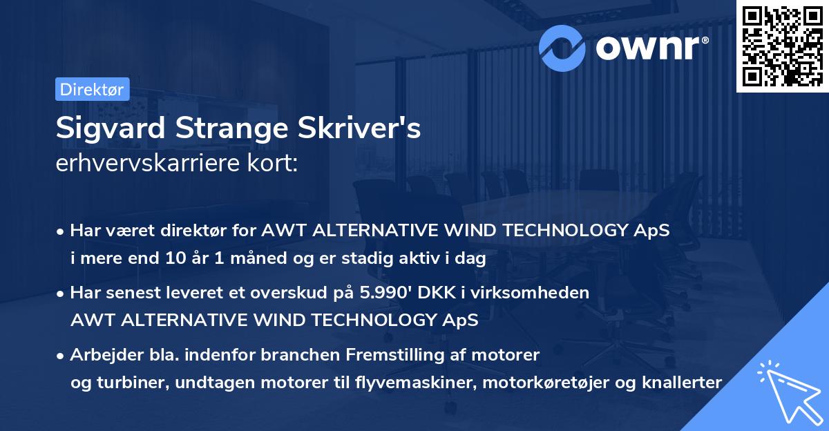 Sigvard Strange Skriver's erhvervskarriere kort