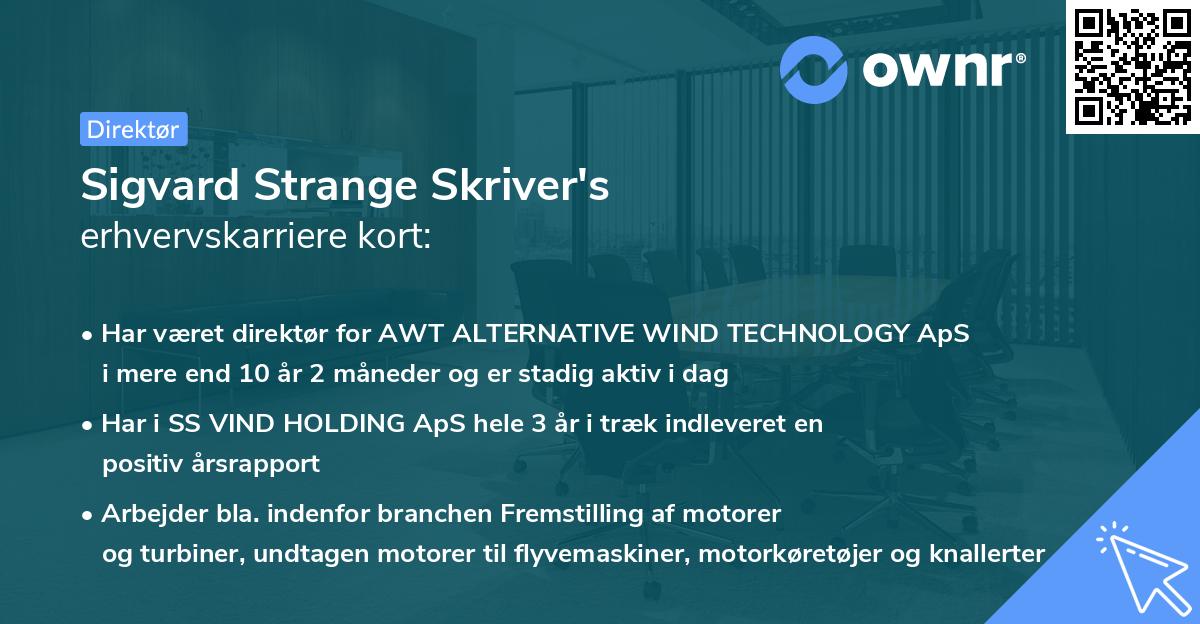 Sigvard Strange Skriver's erhvervskarriere kort
