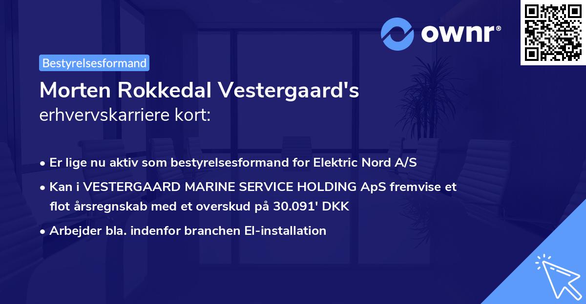 Morten Rokkedal Vestergaard's erhvervskarriere kort