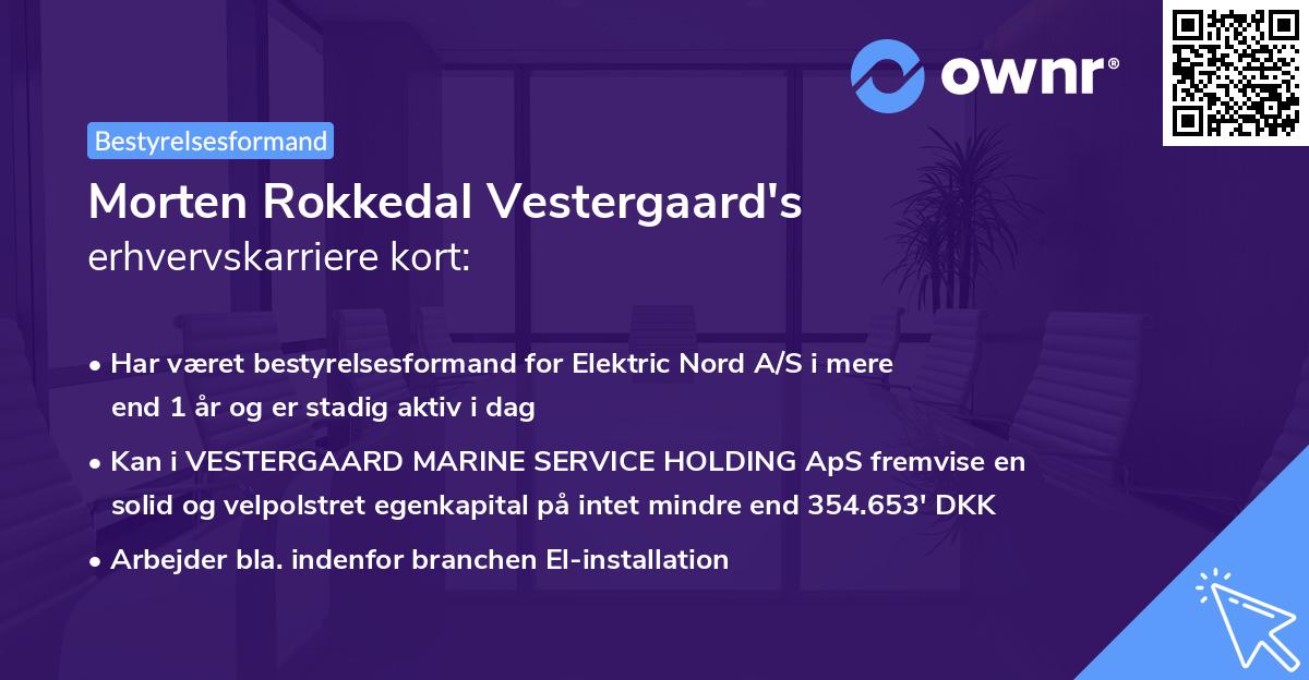 Morten Rokkedal Vestergaard's erhvervskarriere kort