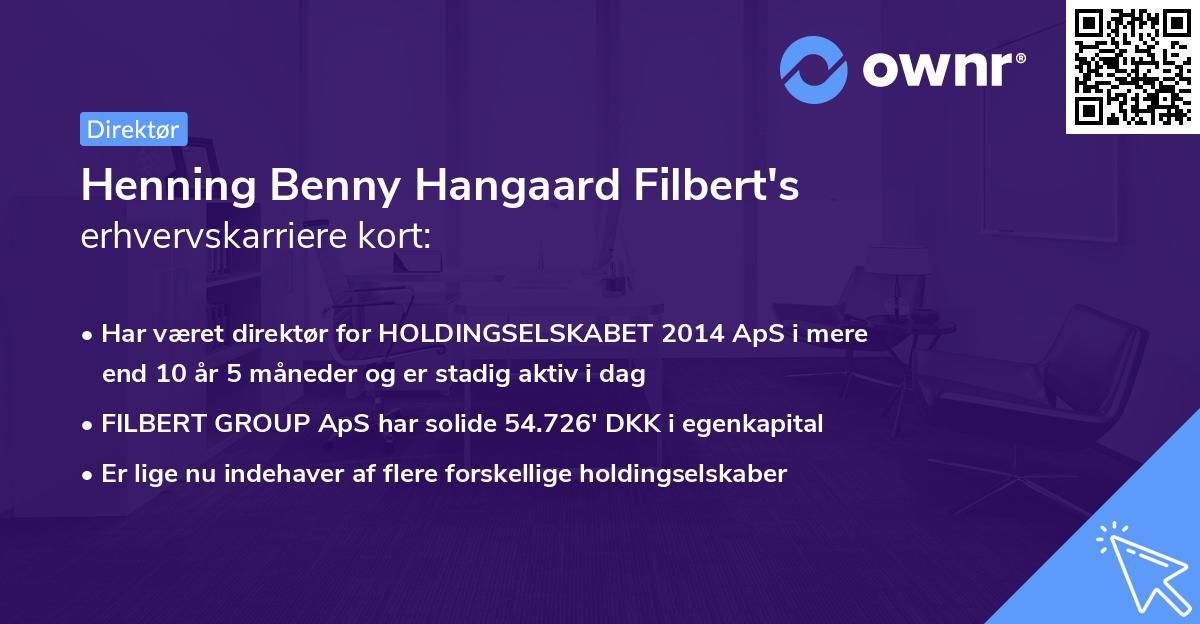 Henning Benny Hangaard Filbert's erhvervskarriere kort
