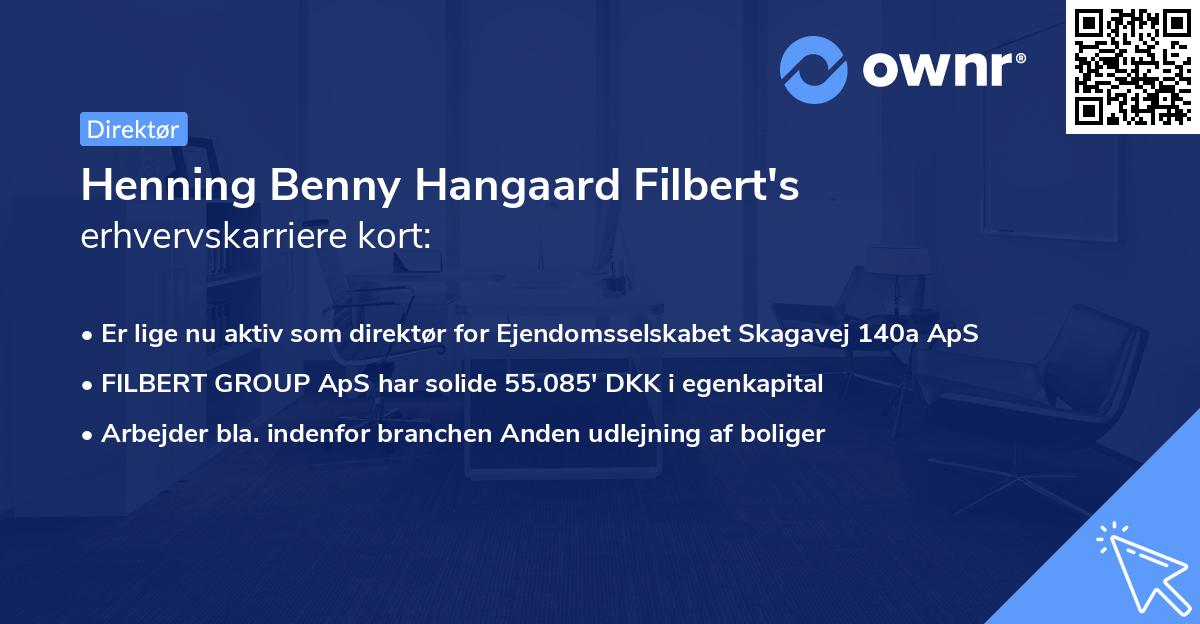 Henning Benny Hangaard Filbert's erhvervskarriere kort