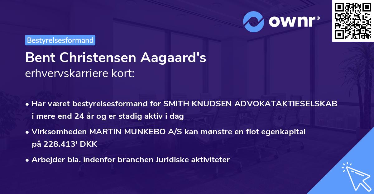 Bent Christensen Aagaard's erhvervskarriere kort