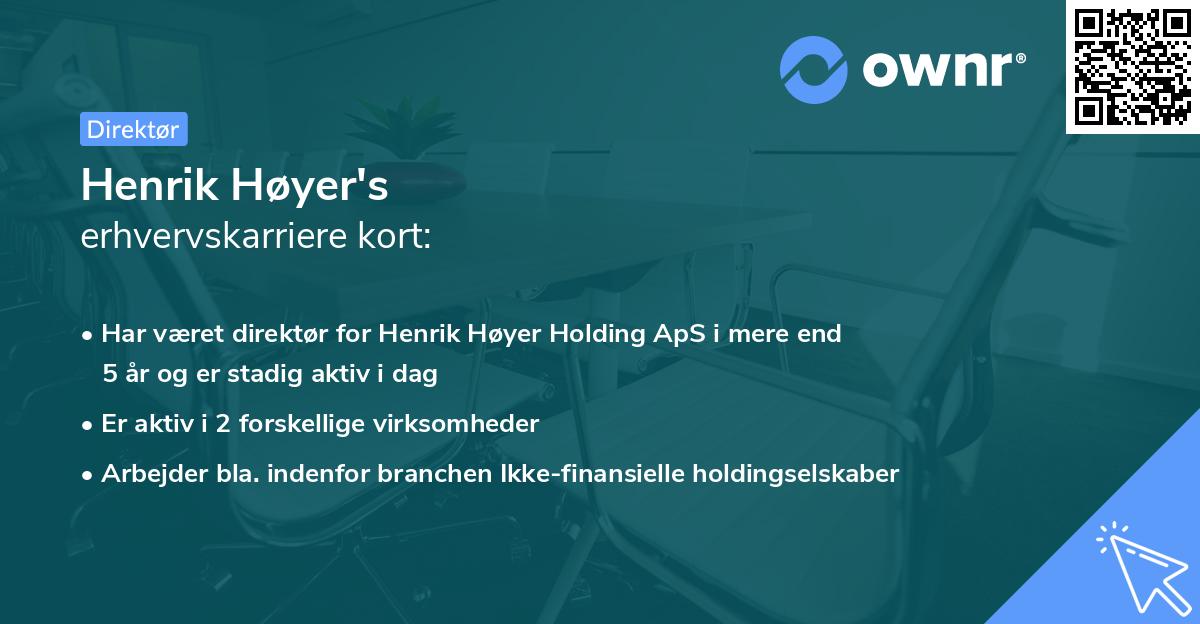 Henrik Høyer's erhvervskarriere kort