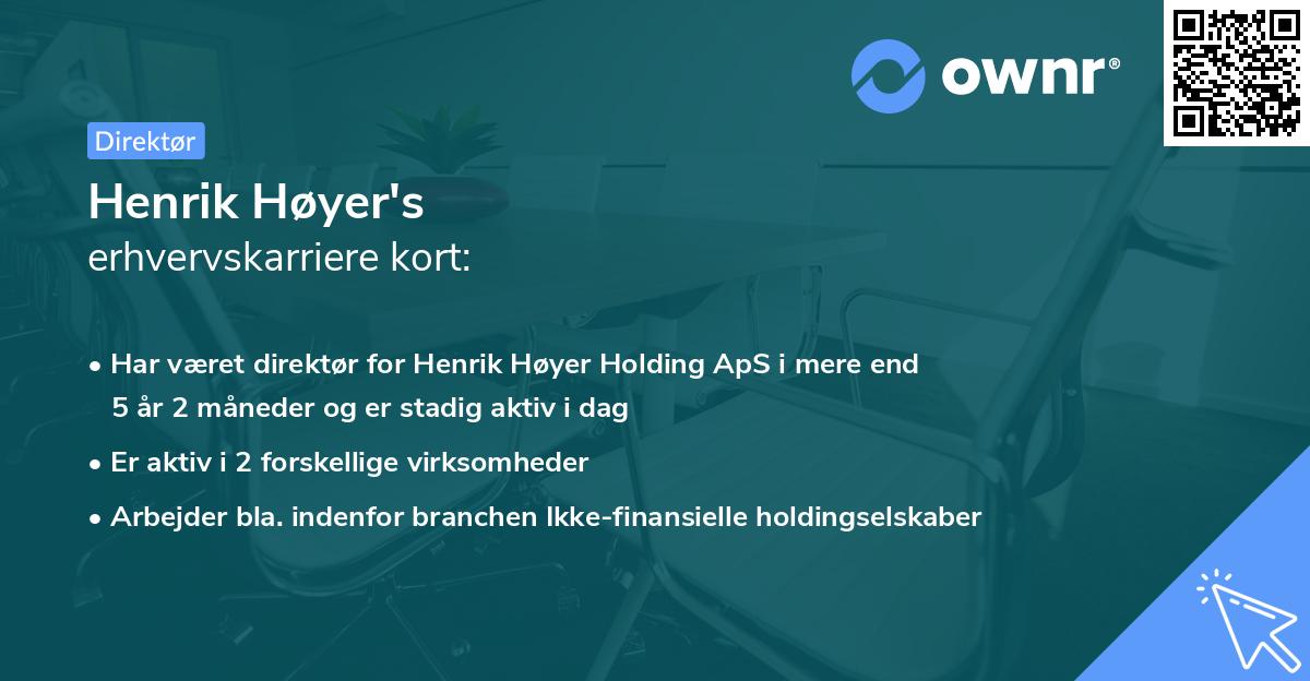 Henrik Høyer's erhvervskarriere kort