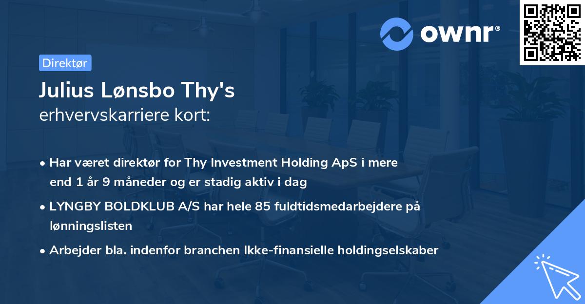 Julius Lønsbo Thy's erhvervskarriere kort