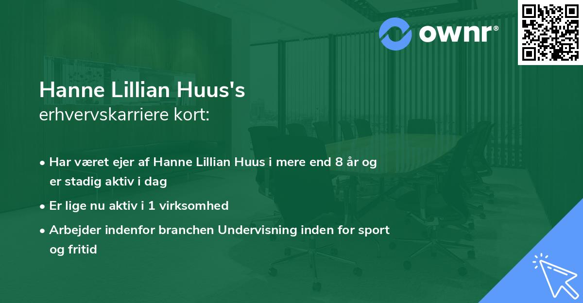 Hanne Lillian Huus's erhvervskarriere kort