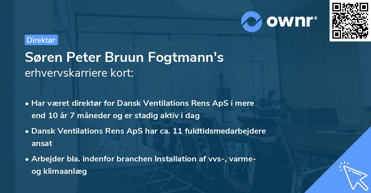 Søren Peter Bruun Fogtmann's erhvervskarriere kort