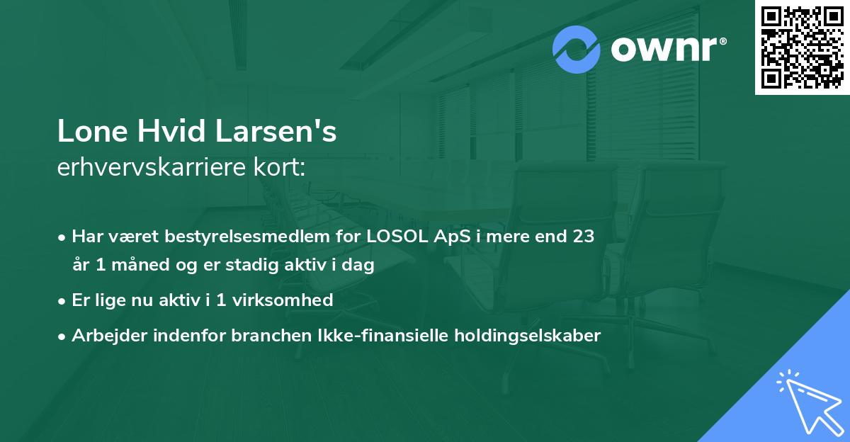 Lone Hvid Larsen's erhvervskarriere kort