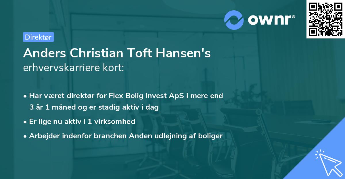 Anders Christian Toft Hansen's erhvervskarriere kort