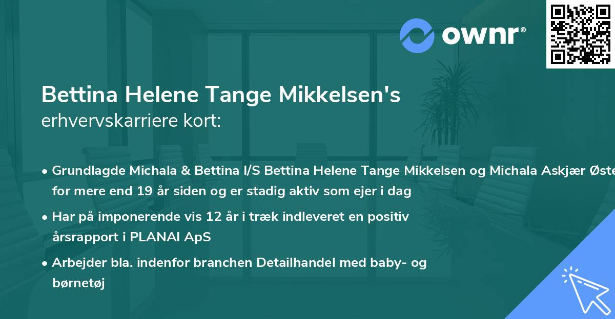 Bettina Helene Tange Mikkelsen's erhvervskarriere kort