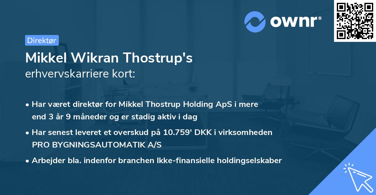 Mikkel Wikran Thostrup's erhvervskarriere kort