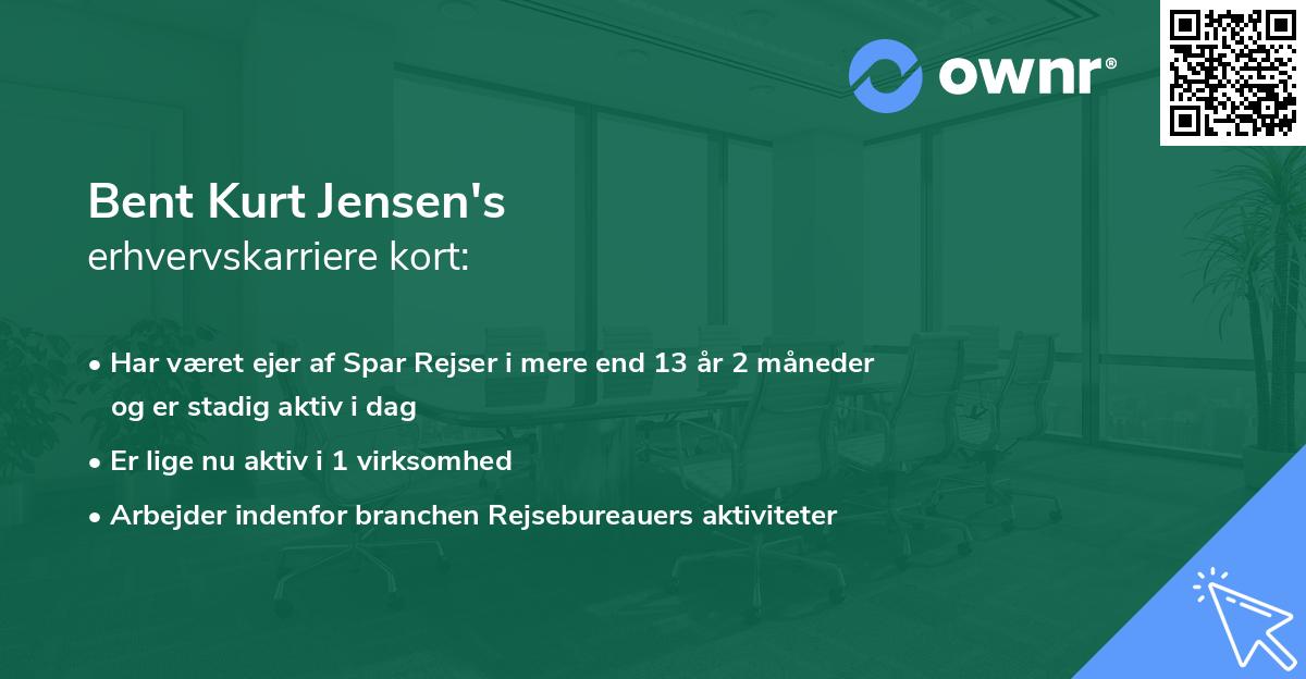 Bent Kurt Jensen's erhvervskarriere kort