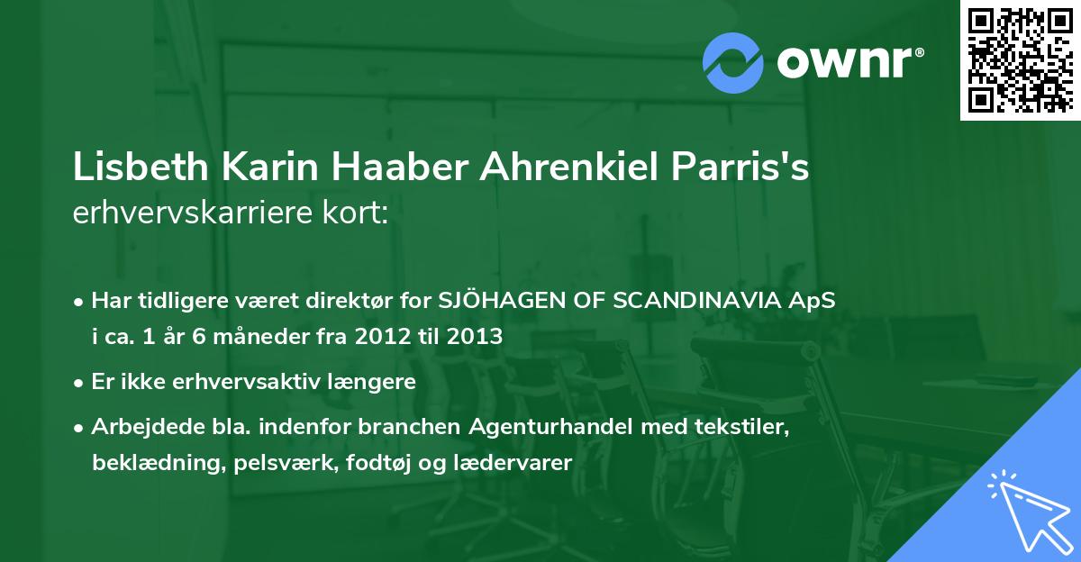Lisbeth Karin Haaber Ahrenkiel Parris's erhvervskarriere kort
