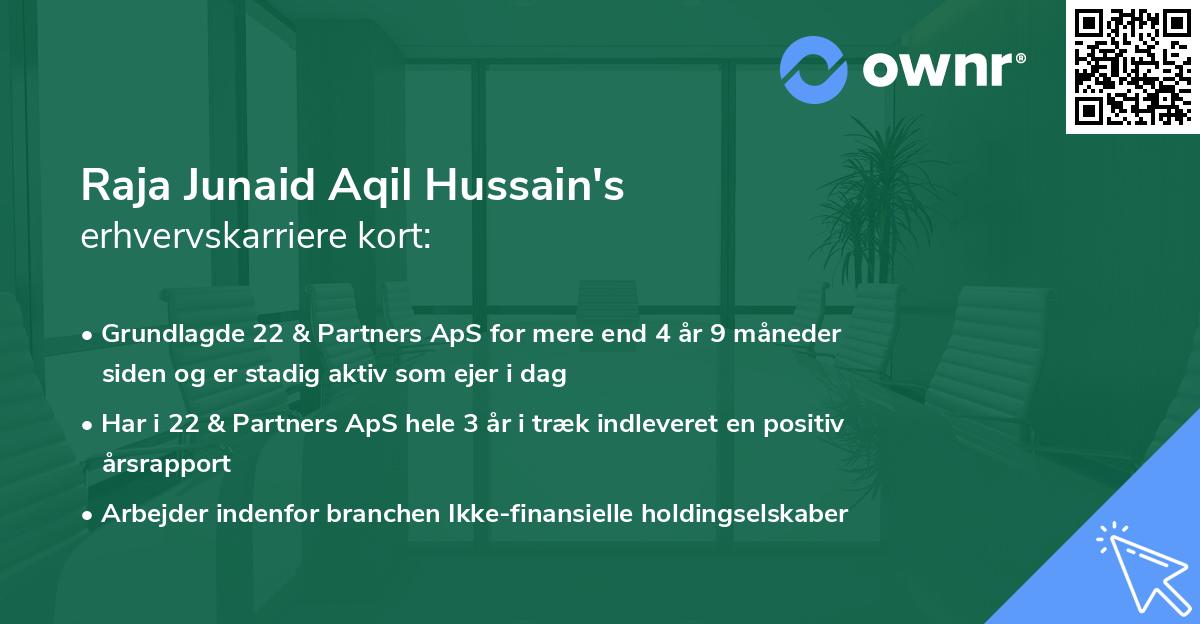 Raja Junaid Aqil Hussain's erhvervskarriere kort