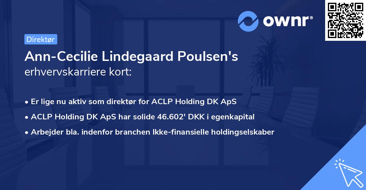 Ann-Cecilie Lindegaard Poulsen's erhvervskarriere kort