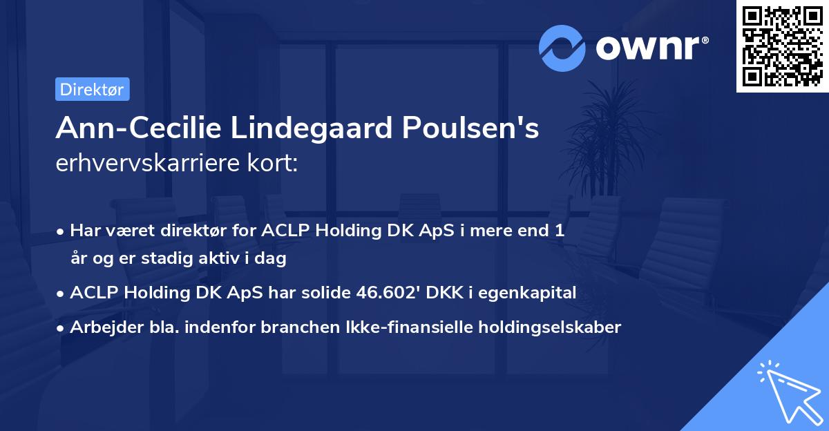 Ann-Cecilie Lindegaard Poulsen's erhvervskarriere kort