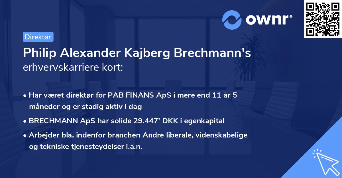 Philip Alexander Kajberg Brechmann's erhvervskarriere kort
