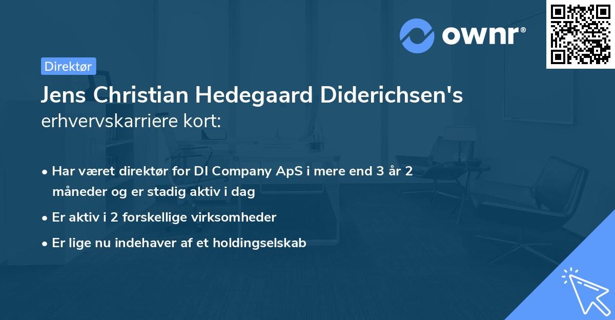 Jens Christian Hedegaard Diderichsen's erhvervskarriere kort