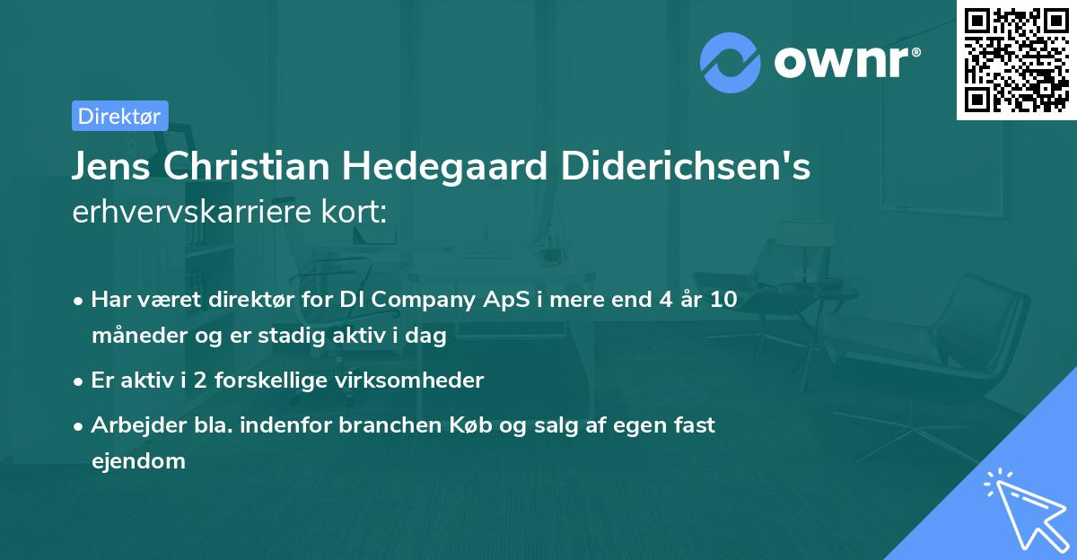 Jens Christian Hedegaard Diderichsen's erhvervskarriere kort