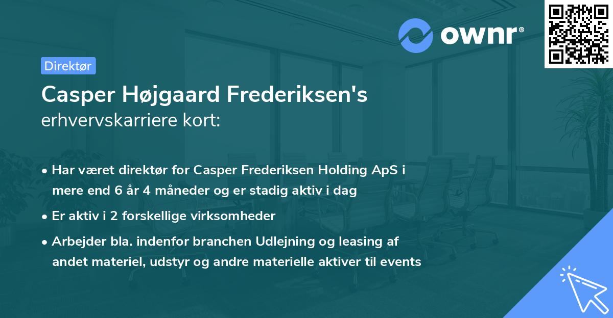 Casper Højgaard Frederiksen's erhvervskarriere kort
