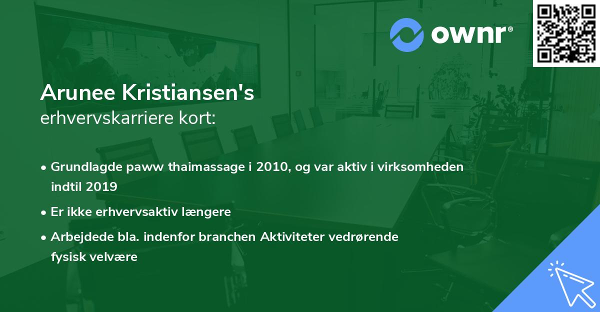 Arunee Kristiansen's erhvervskarriere kort