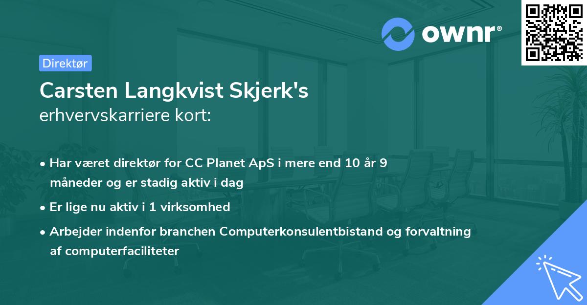 Carsten Langkvist Skjerk's erhvervskarriere kort