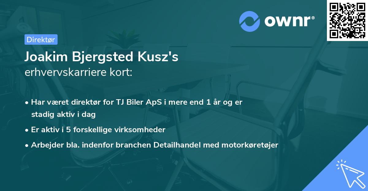 Joakim Bjergsted Kusz's erhvervskarriere kort