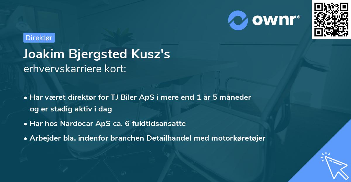 Joakim Bjergsted Kusz's erhvervskarriere kort