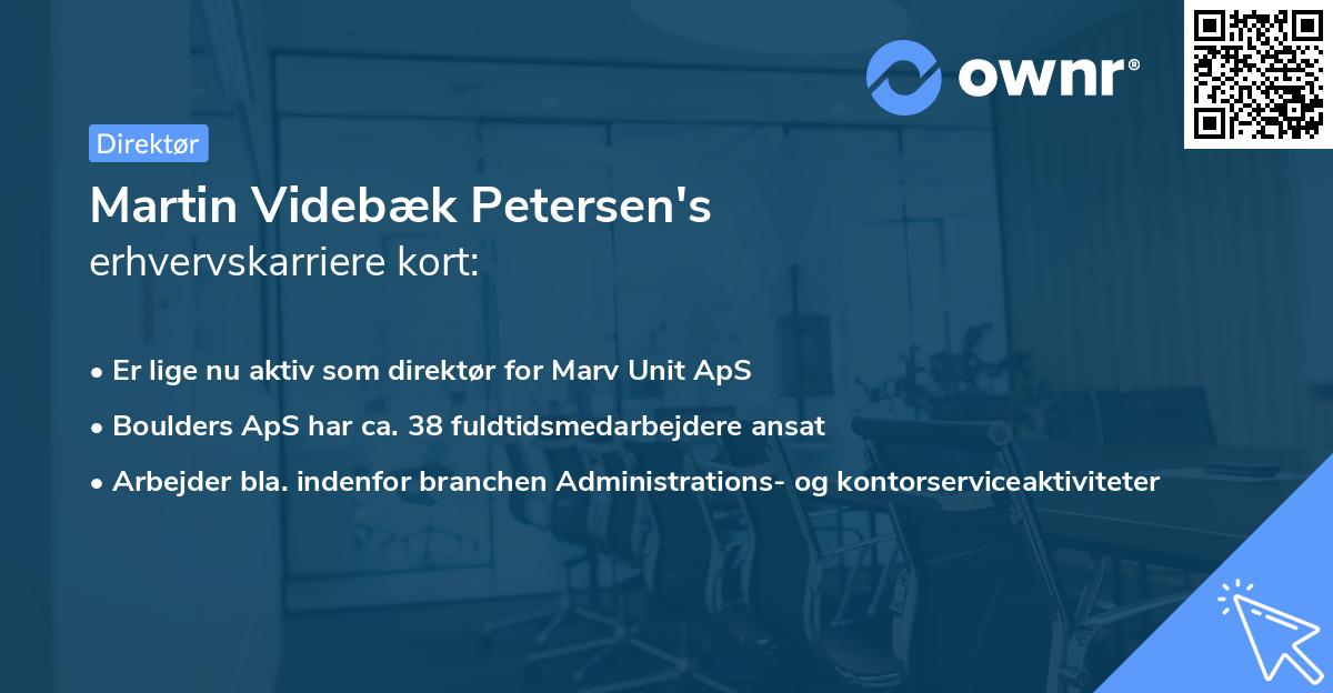 Martin Videbæk Petersen's erhvervskarriere kort