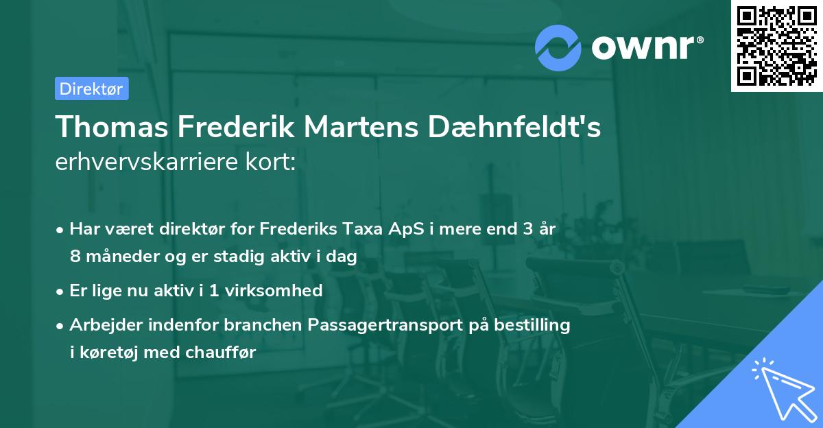Thomas Frederik Martens Dæhnfeldt's erhvervskarriere kort