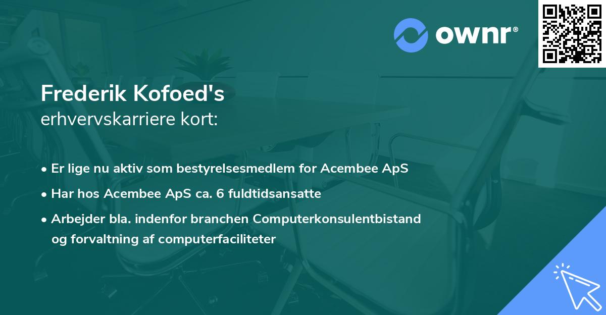 Frederik Kofoed's erhvervskarriere kort