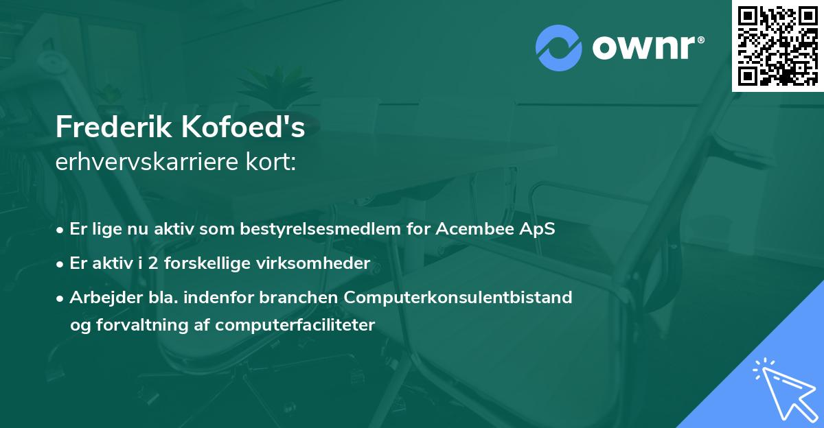 Frederik Kofoed's erhvervskarriere kort