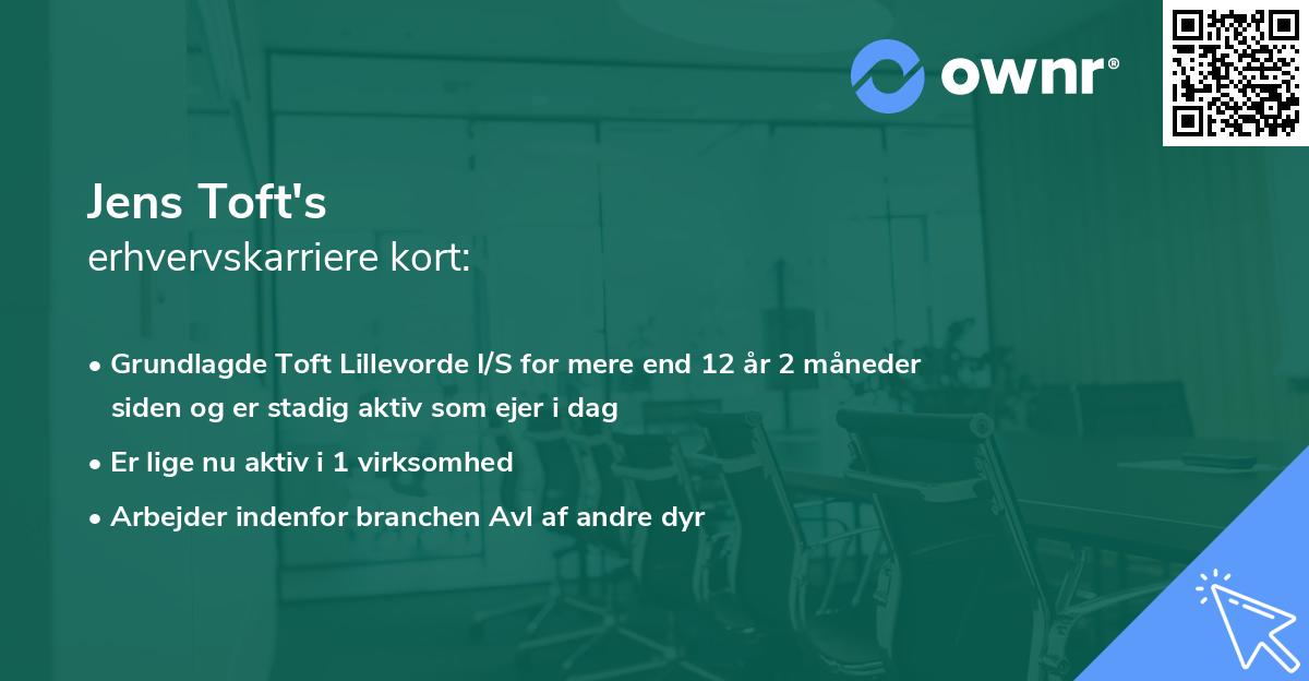 Jens Toft's erhvervskarriere kort