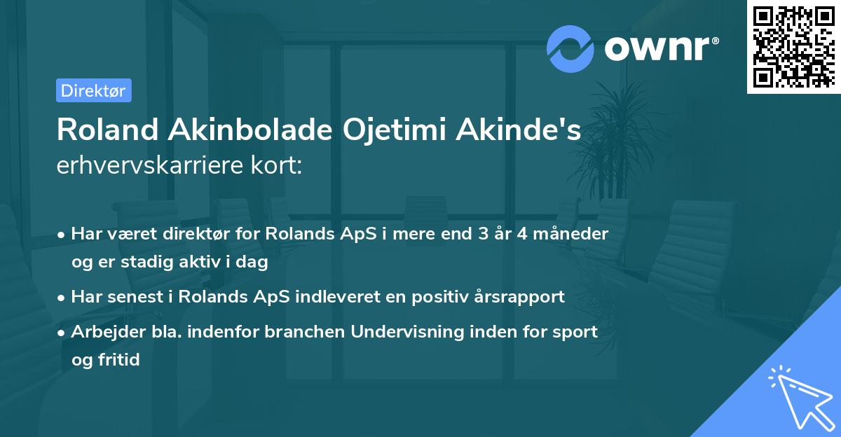 Roland Akinbolade Ojetimi Akinde's erhvervskarriere kort