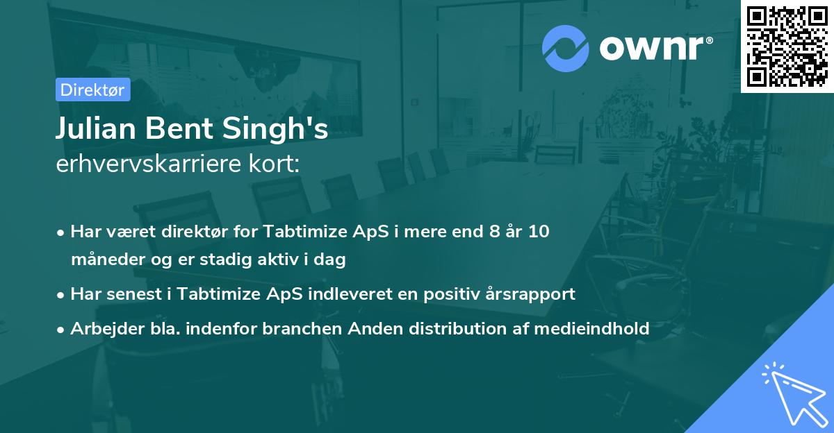 Julian Bent Singh's erhvervskarriere kort