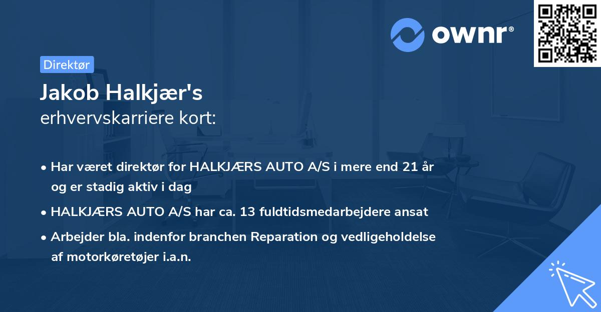 Jakob Halkjær's erhvervskarriere kort