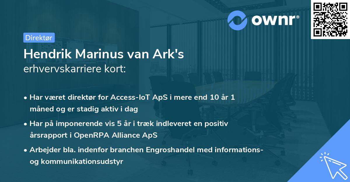 Hendrik Marinus van Ark's erhvervskarriere kort