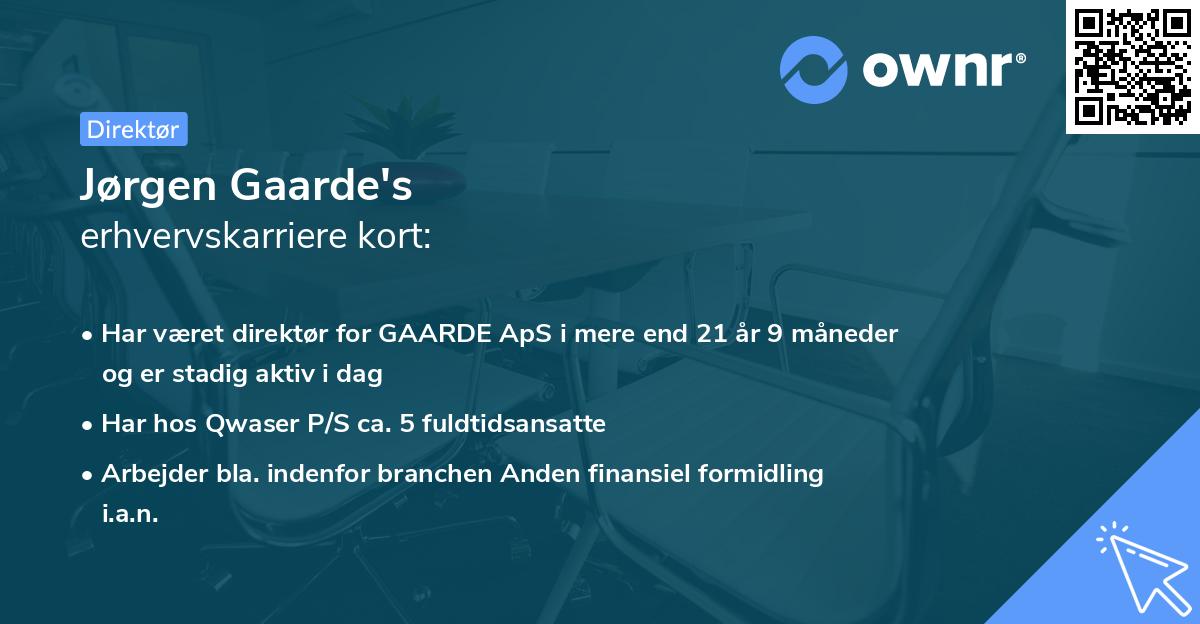 Jørgen Gaarde's erhvervskarriere kort