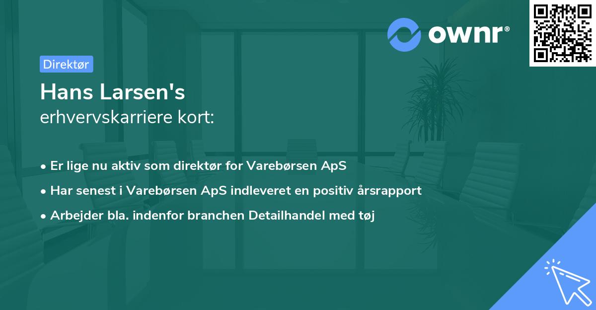 Hans Larsen's erhvervskarriere kort