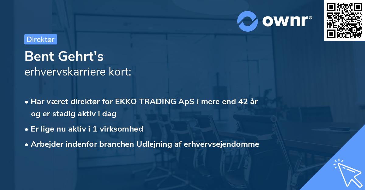 Bent Gehrt's erhvervskarriere kort