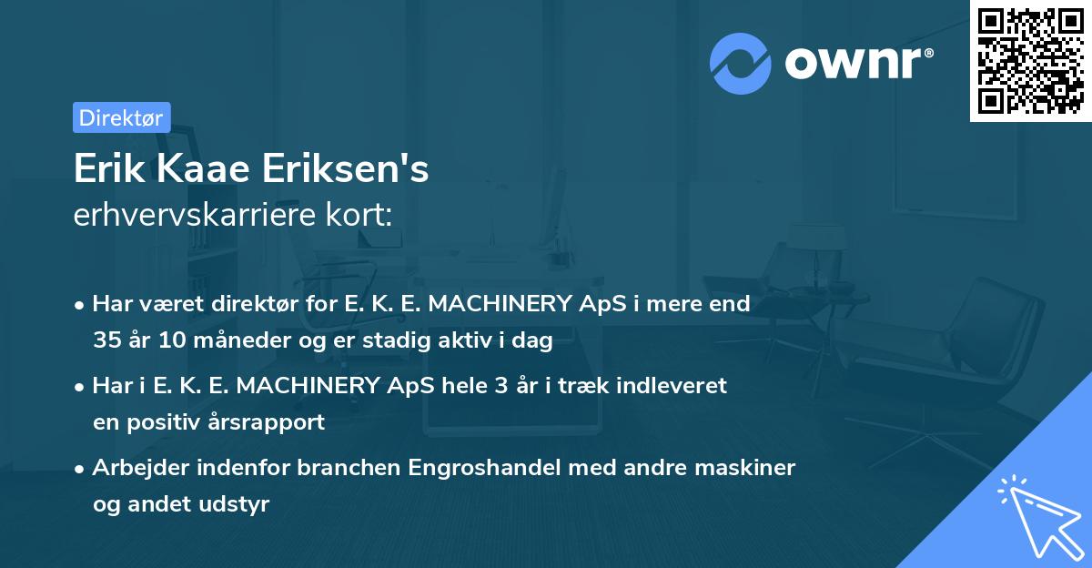 Erik Kaae Eriksen's erhvervskarriere kort