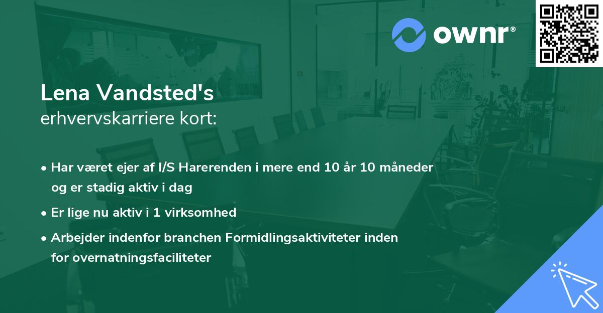 Lena Vandsted's erhvervskarriere kort