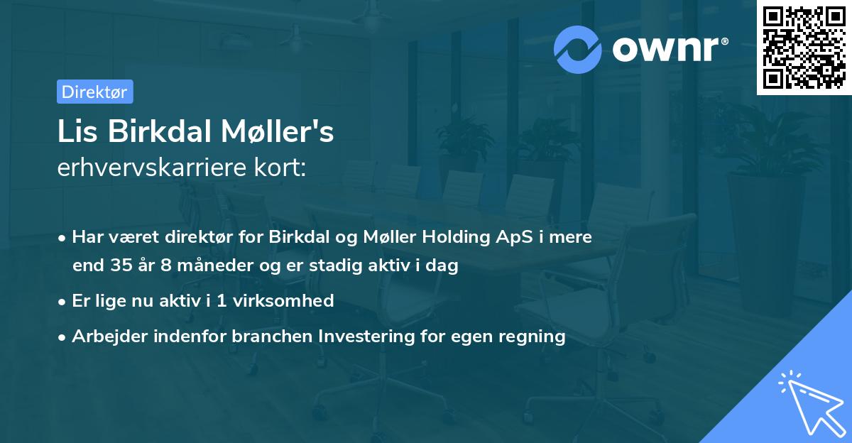 Lis Birkdal Møller's erhvervskarriere kort
