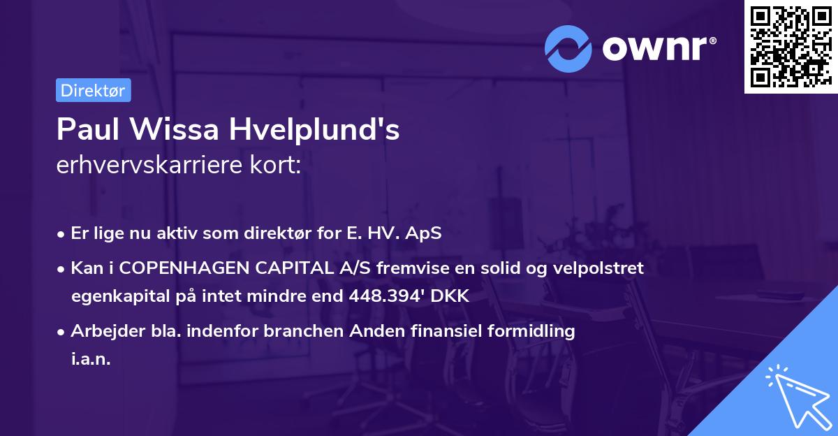 Paul Wissa Hvelplund's erhvervskarriere kort