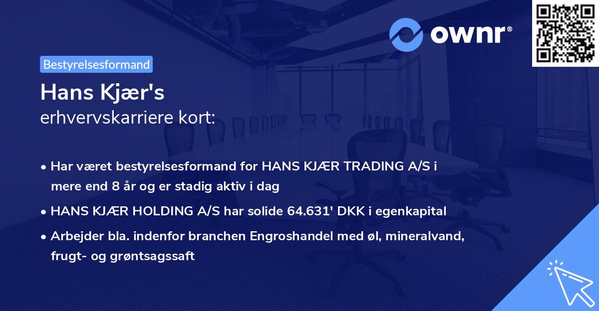 Hans Kjær's erhvervskarriere kort